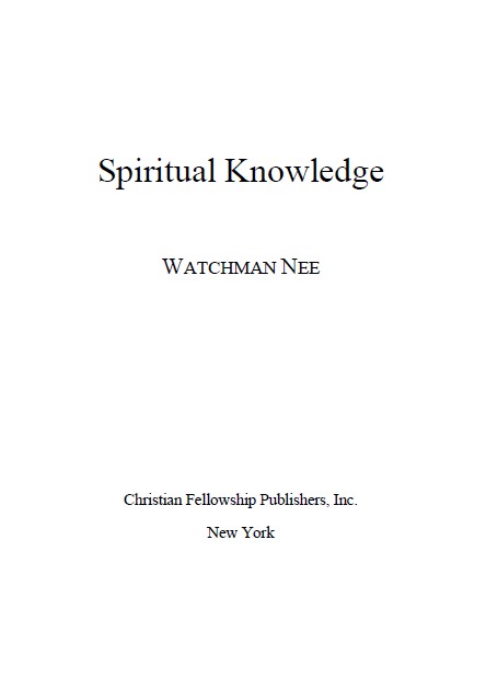 Spiritual Knowledge by Watchman Nee