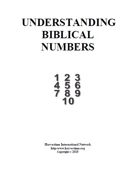 Understanding Blibical Numbers by Harvestime International Network